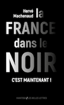 France dans le noir (La)